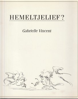 Hemeltjelief ? Gabrielle Vincent - 0