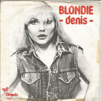Blondie ‎– Denis (1978) - 0