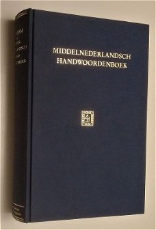 MIDDELNEDERLANDSCH HANDWOORDENBOEK - J. Verdam
