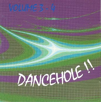 Dancehole !! Volume 3-4 (CD) - 0