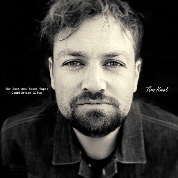 Tim Knol – The Lost & Found Tapes: Compilation Album (LP) 180 grams vinyl. Nieuw/Gesealed - 0