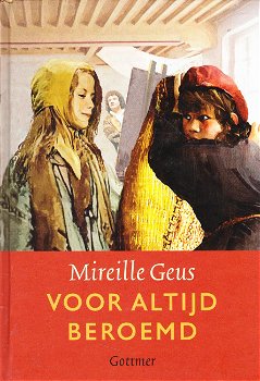 VOOR ALTIJD BEROEMD - Mireille Geus - 0