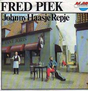 Fred Piek – Johnny Haasje Repje (1981) - 0