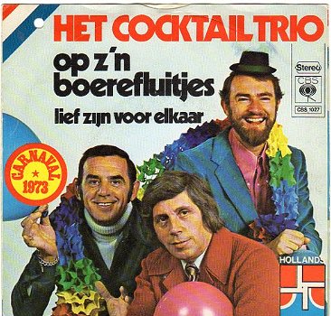 Het Cocktail Trio – Lief Zijn Voor Elkaar (1972) - 0