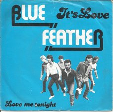 Blue Feather – It's Love (1981)