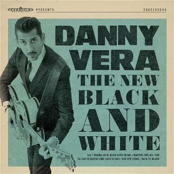 Danny Vera – The New Black And White (CD) Nieuw/Gesealed - 0