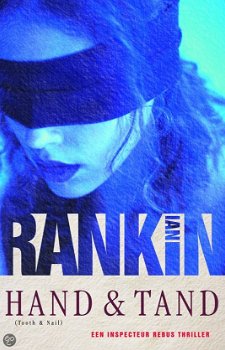 Ian Rankin - Hand En Tand - 0