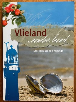 Vlieland een ander land - Jolanda de Kruyf