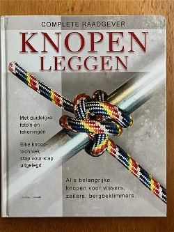 Complete raadgever knopen leggen - Geoffrey Budworth