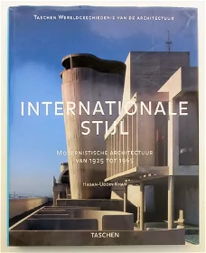 Internationale stijl. Modernistische architectuur 1925-1965