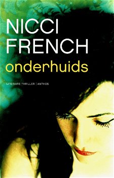 Nicci French = Onderhuids - 0