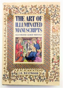 The Art of illuminated Manuscripts Westwood facsimile - 0