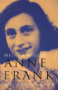 Melissa Müller - Anne Frank De Biografie - 0