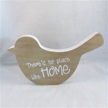 Decoratie vogel tekstbord (hout) There's no place like home - 0