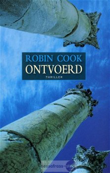 Robin Cook ~ Ontvoerd - 0