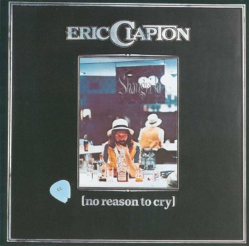 Eric Clapton – No Reason To Cry (CD) Nieuw/Gesealed - 0
