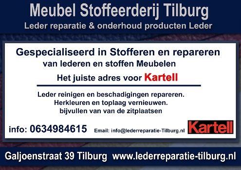 Kartell Leder reparatie en Stoffeerderij Tilburg Galjoenstraat 39 - 0