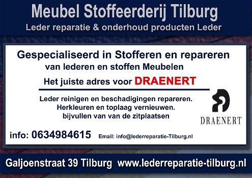 Draenert Leder reparatie en Stoffeerderij Tilburg Galjoenstraat 39 - 0