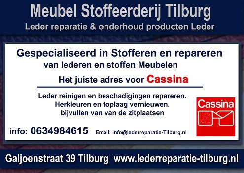 Cassina Leder reparatie en Stoffeerderij Zitmeubelen Tilburg Galjoenstraat 39 - 0
