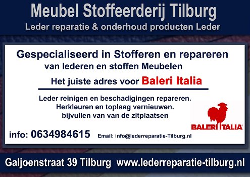 Baleri Italia Leder reparatie en Stoffeerderij Zitmeubelen Tilburg Galjoenstraat 39 - 0