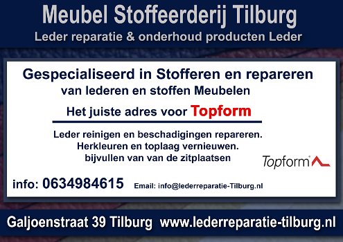 Topform Leder reparatie en Stoffeerderij Zitmeubelen Tilburg Galjoenstraat 39 - 0