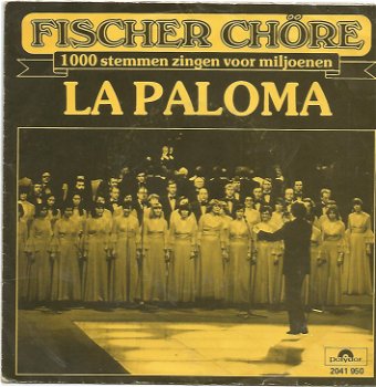 Fischer Chöre – La Paloma (1973) - 0