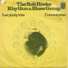 The Rob Hoeke Rhythm & Blues Group – Everybody Tries (1971)
