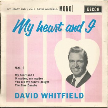 David Whitfield – My Heart And I, Vol. 1 (1960) - 0