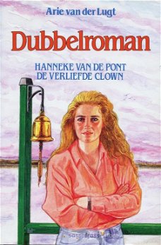 Arie van der Lugt ~ Dubbelroman