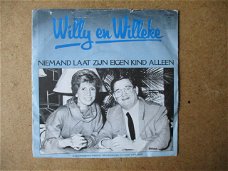  a4998 willy en willeke alberti - niemand laat zijn eigen kind alleen