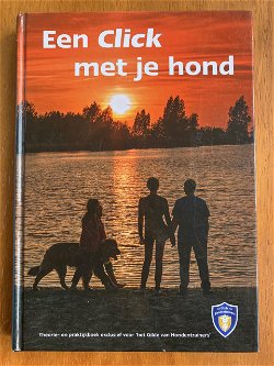 Een click met je hond - Jolien Schat