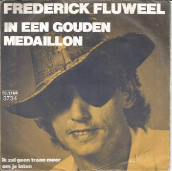 Frederick Fluweel – In Een Gouden Medaillon (1982) - 0