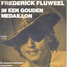 Frederick Fluweel – In Een Gouden Medaillon (1982)