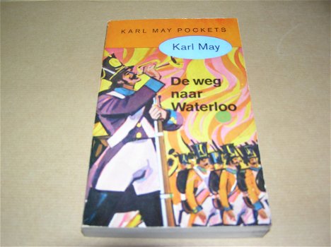 De Weg naar Waterloo- Karl May - 0