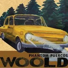 LP - Phantom Puercos – Woold