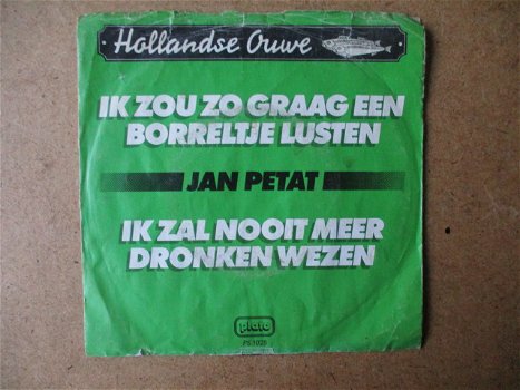 a5128 jan petat - ik zal nooit meer dronken wezen - 0