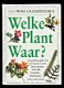 WELKE PLANT ... WAAR? - Roy Lancaster en Wim Oudshoorn - 0 - Thumbnail