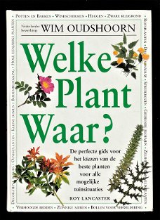 WELKE PLANT ... WAAR?  - Roy Lancaster en Wim Oudshoorn
