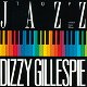 CD - JAZZ - Dizzy Gillespie - 0 - Thumbnail
