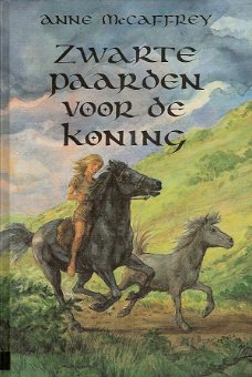 ZWARTE PAARDEN VOOR DE KONING - Anne McCaffrey