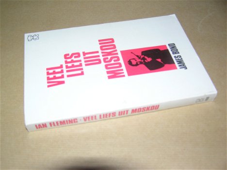 Veel Liefs uit Moskou- Ian Fleming - 2