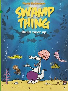 Swamp Thing deel 5 en 6