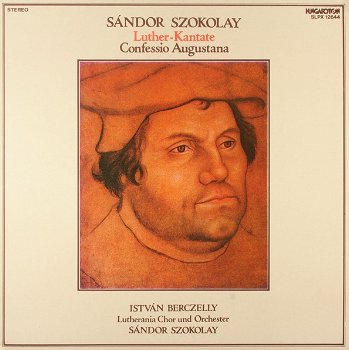 LP - Sandor Szokolay - Luther Kantate - 0