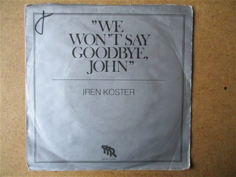 a5455 iren koster - we wont say goodbye john - 0