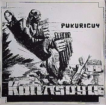 LP - Kollasuyu-Ñan-Bolivia – Pukuricuy - 0