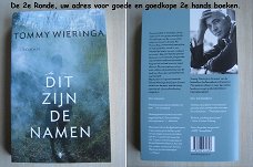 685 - Dit zijn de namen - Tommy Wieringa