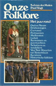 S.J. van der Molen - Onze Folklore (Hardcover/Gebonden) - 0