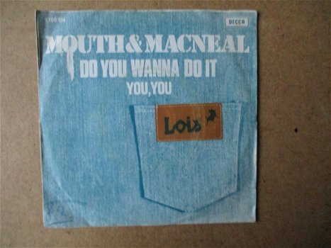 a5517 mouth and macneal - do you wanna do it - 0