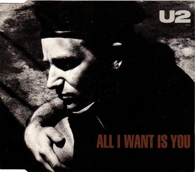 U2 – All I Want Is You (4 Track CDSingle) - 0