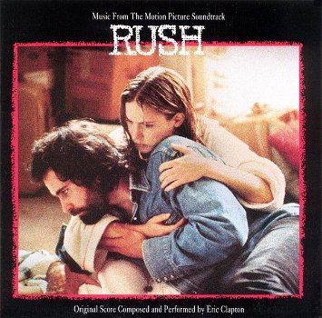 Eric Clapton – Music From The Motion Picture Soundtrack Rush (CD) Nieuw/Gesealed - 0